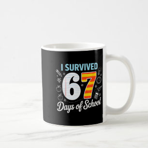 I Survived 67 Days Of School Cl Paper Meme Coffee Mug