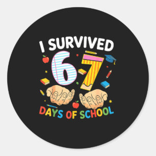 I Survived 67 Days Of School Cool Teacher Design Classic Round Sticker