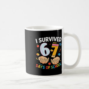 I Survived 67 Days Of School Cool Teacher Design _ Coffee Mug