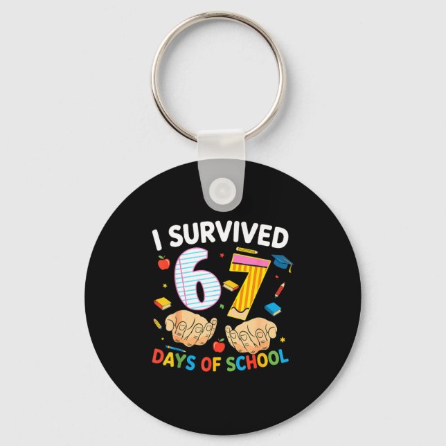 I Survived 67 Days Of School Cool Teacher Design  Key Ring (Front)