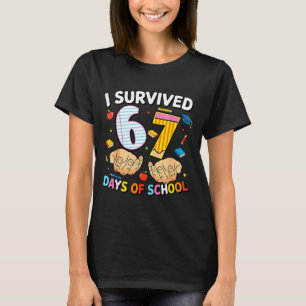 I Survived 67 Days Of School Cool Teacher Design  T-Shirt