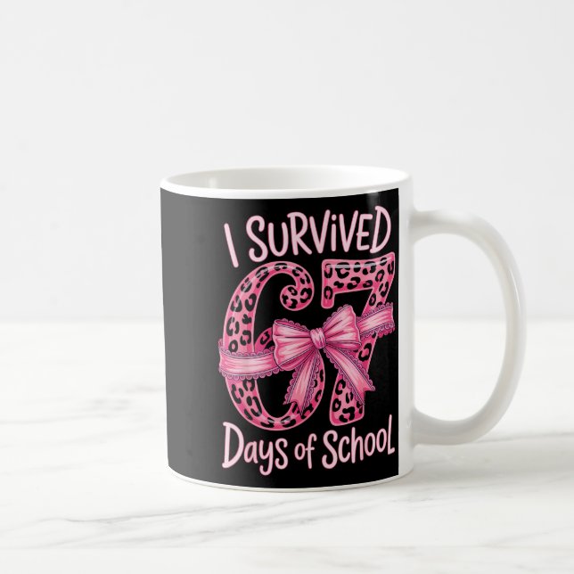 I Survived 67 Days Of School Coquette Girls Women  Coffee Mug (Right)