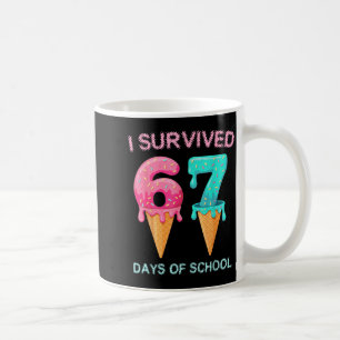 I Survived 67 Days Of School Cute Math Teacher Fun Coffee Mug