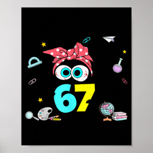 I Survived 67 Days Of School For Kids Women Men Bo Poster