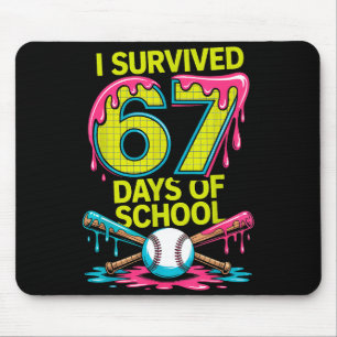 I Survived 67 Days Of School Funny 67 Baseball Sli Mouse Pad