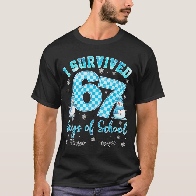 I Survived 67 Days Of School Funny 67 Meme Christm T-Shirt (Front)
