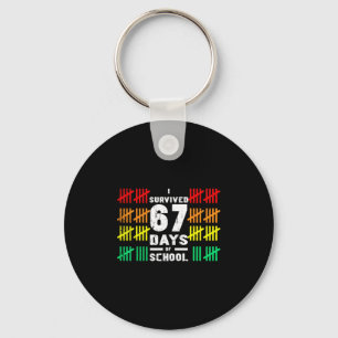 I Survived 67 Days Of School Funny 67 Meme Kids Co Key Ring