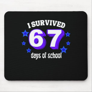 I Survived 67 Days Of School Funny 67 Meme Retro S Mouse Pad