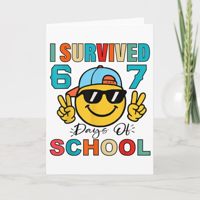 I Survived 67 Days Of School Funny 67 Meme Student Card (Front)