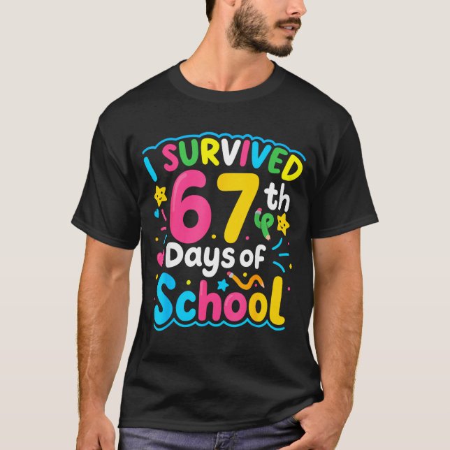 I Survived 67 Days Of School Funny 67 Meme Student T-Shirt (Front)