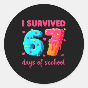 I Survived 67 Days Of School Funny 67 Meme Teacher Classic Round Sticker