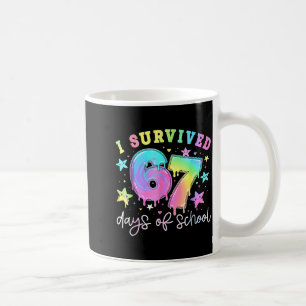 I Survived 67 Days Of School Funny 67 Meme Teacher Coffee Mug