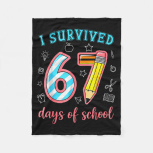 I Survived 67 Days Of School Funny 67 Meme Teacher Fleece Blanket