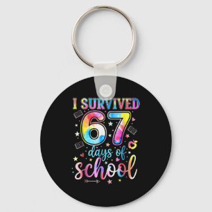 I Survived 67 Days Of School Funny 67 Meme Teacher Key Ring