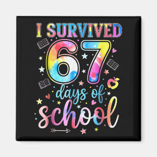 I Survived 67 Days Of School Funny 67 Meme Teacher Magnet