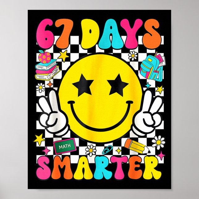 I Survived 67 Days Of School Funny 67 Meme Teacher Poster (Front)