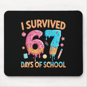 I Survived 67 Days Of School Funny 67 Teacher Stud Mouse Pad