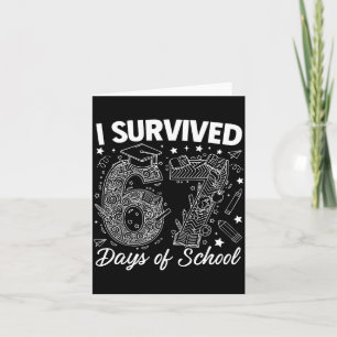 I Survived 67 Days Of School Funny 67 Teachers Stu Card