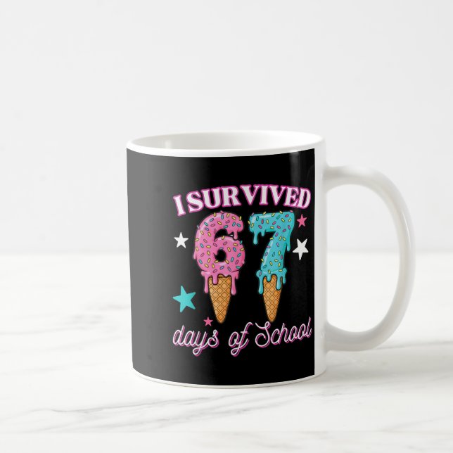 I Survived 67 Days Of School Funny 67 Teachers Stu Coffee Mug (Right)