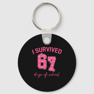 I Survived 67 Days Of School Funny 67 Teachers Stu Key Ring