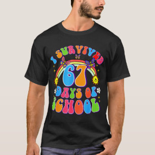 I Survived 67 Days Of School Funny 67 Teachers Stu T-Shirt