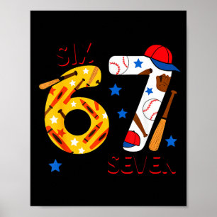 I Survived 67 Days Of School Funny 6 7 Baseball Te Poster