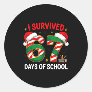 I Survived 67 Days Of School Funny Gen Christmas Classic Round Sticker