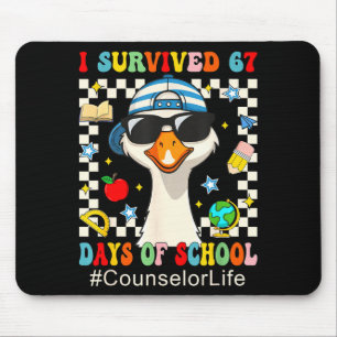 I Survived 67 Days Of School Funny Goose Boys Coun Mouse Pad