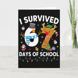 I Survived 67 Days Of School Funny Meme Six Seven Card
