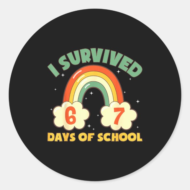 I Survived 67 Days Of School Funny Meme Student Te Classic Round Sticker (Front)