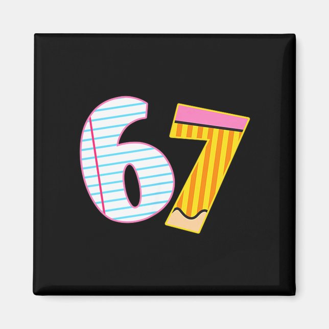 I Survived 67 Days Of School Funny Meme Teacher 2  Magnet (Front)