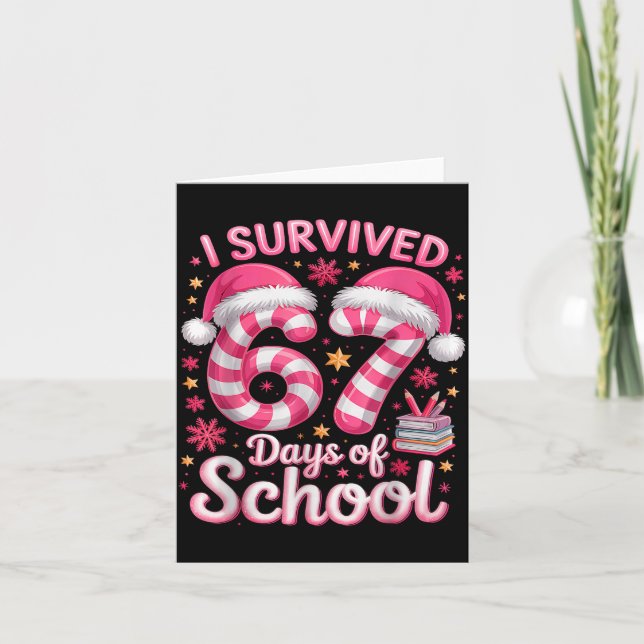 I Survived 67 Days Of School Funny Meme Teacher St Card (Front)