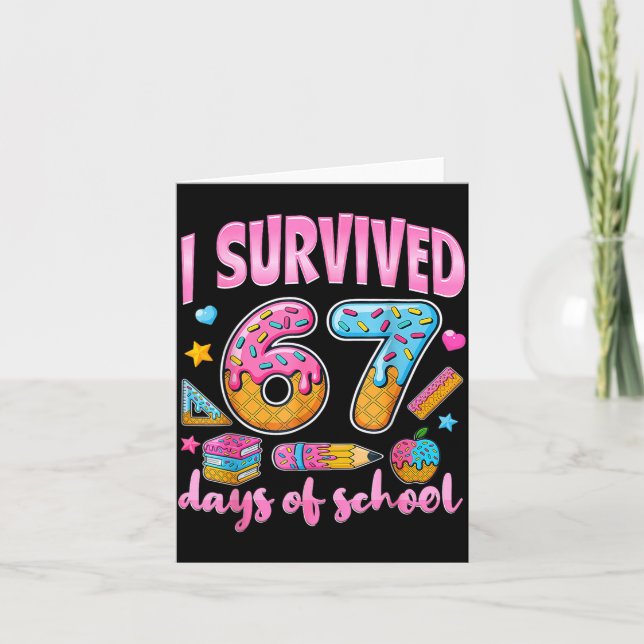 I Survived 67 Days Of School Funny Meme Teacher St Card (Front)