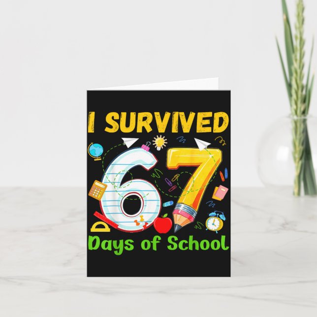 I Survived 67 Days Of School Funny Meme Teacher St Card (Front)