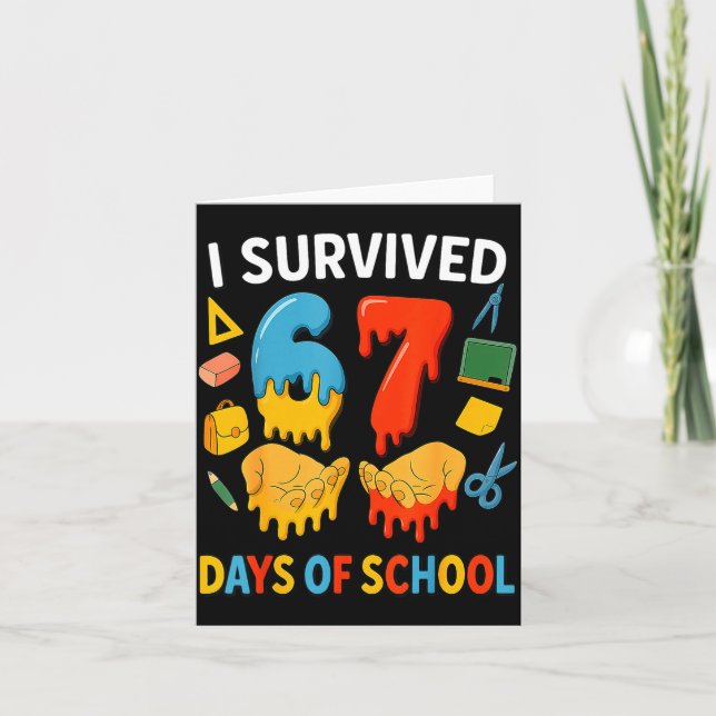 I Survived 67 Days Of School Funny Meme Teacher St Card (Front)