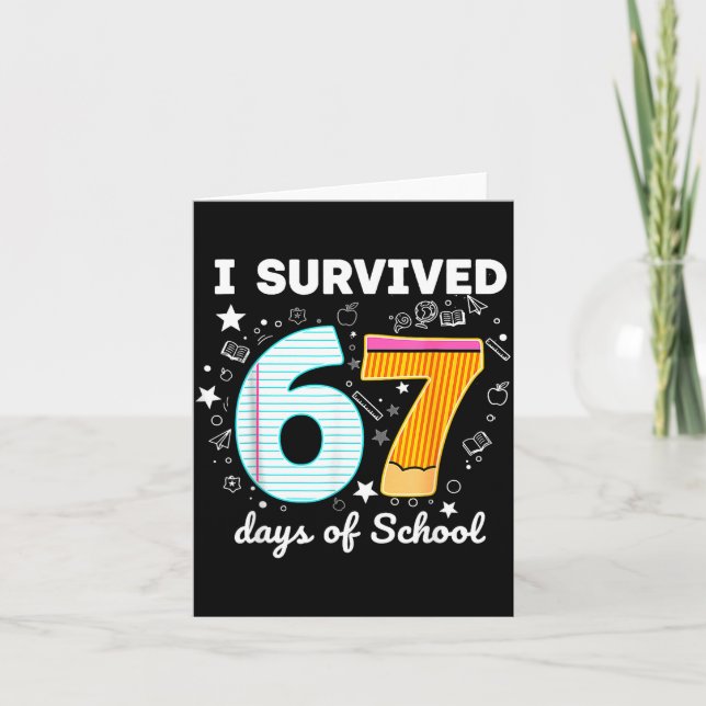 I Survived 67 Days Of School Funny Meme Teacher St Card (Front)