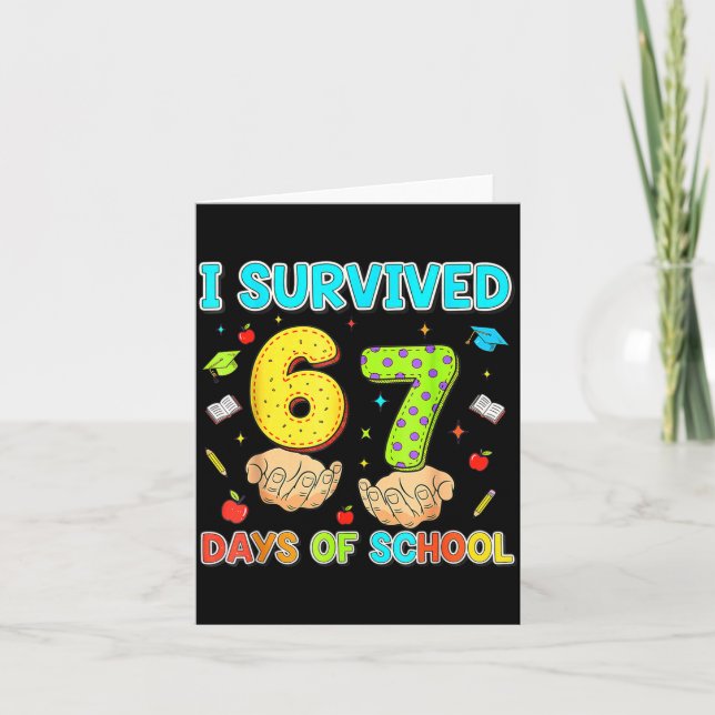 I Survived 67 Days Of School Funny Meme Teacher St Card (Front)