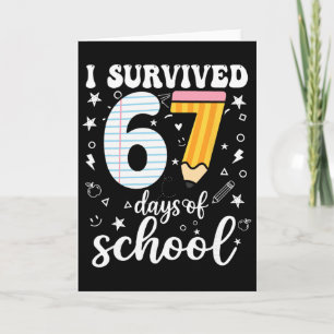 I Survived 67 Days Of School Funny Meme Teacher St Card