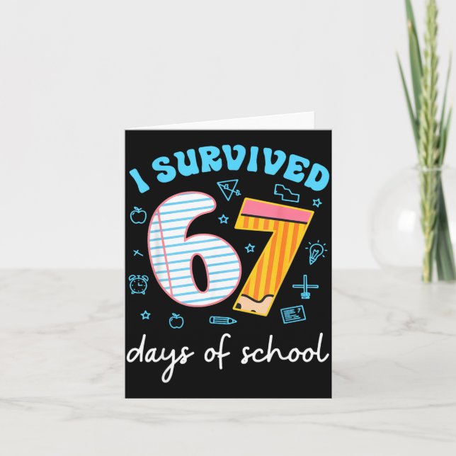 I Survived 67 Days Of School Funny Meme Teacher St Card (Front)