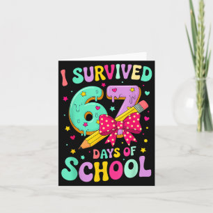 I Survived 67 Days Of School Funny Meme Teacher St Card
