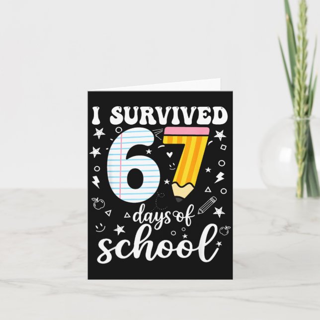 I Survived 67 Days Of School Funny Meme Teacher St Card (Front)