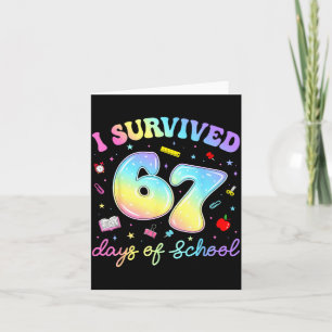 I Survived 67 Days Of School Funny Meme Teacher St Card