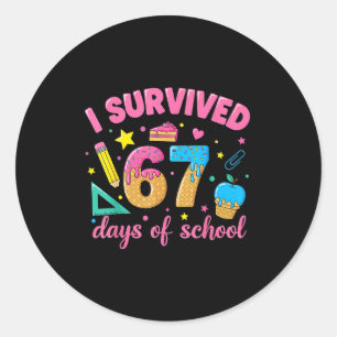 I Survived 67 Days Of School Funny Meme Teacher St Classic Round Sticker
