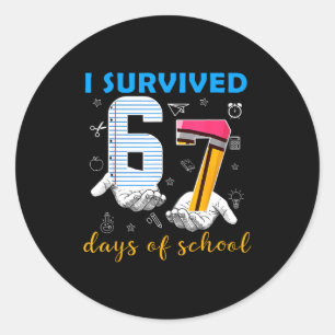 I Survived 67 Days Of School Funny Meme Teacher St Classic Round Sticker