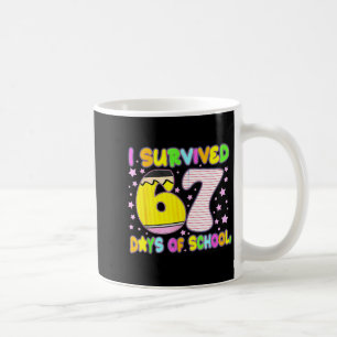 I Survived 67 Days Of School Funny Meme Teacher St Coffee Mug