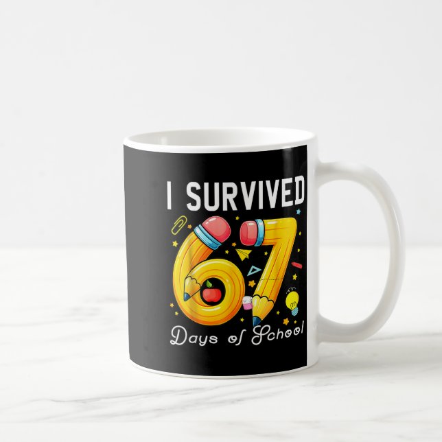 I Survived 67 Days Of School Funny Meme Teacher St Coffee Mug (Right)