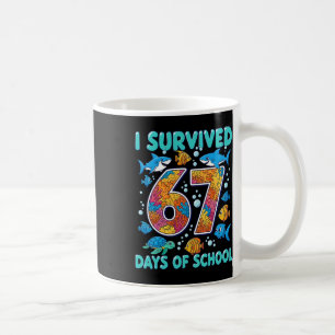 I Survived 67 Days Of School Funny Meme Teacher St Coffee Mug