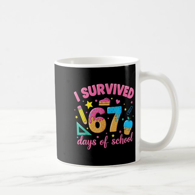 I Survived 67 Days Of School Funny Meme Teacher St Coffee Mug (Right)