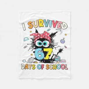 I Survived 67 Days Of School Funny Meme Teacher St Fleece Blanket