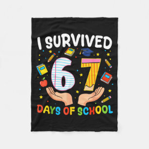 I Survived 67 Days Of School Funny Meme Teacher St Fleece Blanket